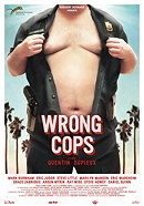 Wrong Cops                                  (2013)