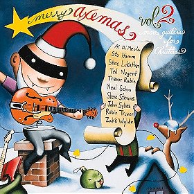 Merry Axemas, Vol. 2: More Guitars for Christmas