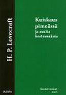 Kuiskaus pimeässä ja muita kertomuksia (Finnish edition)