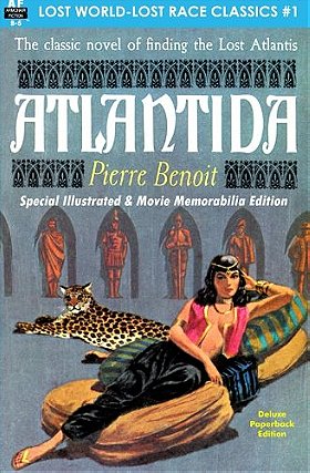 Atlantida, Special Illustrated & Movie Memorabilia Edition (Lost World-Lost Race Classics) (Volume 1)
