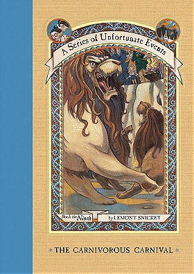 Carnivorous Carnival (A Series of Unfortunate Events, Book 9)
