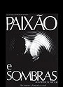 Paixão e Sombras                                  (1977)