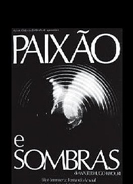 Paixão e Sombras                                  (1977)