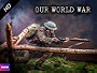 Our World War