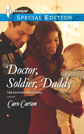 Doctor, Soldier, Daddy (Doctors MacDowell #1) 