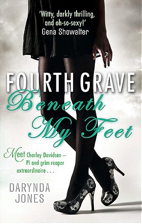 Fourth Grave Beneath My Feet (Charley Davidson)