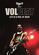 Volbeat: Live In A Pool Of Booze