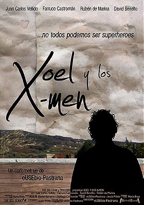 Xoel y los X-Men (2010)