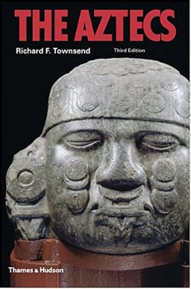 The Aztecs (Third Edition)  (Ancient Peoples and Places)