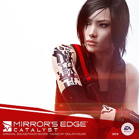 Mirror's Edge Catalyst Original Soundtrack Score