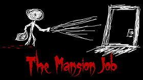 The Mansion Job