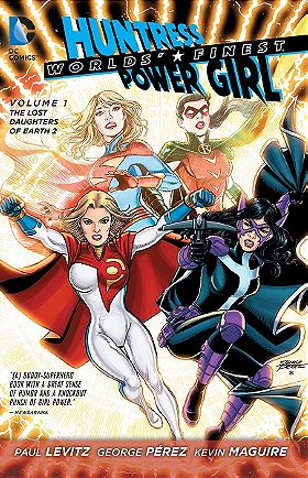 Worlds' Finest, Vol. 1: The Lost Daughters of Earth 2 (The New 52)