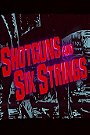 Shotguns and Six Strings: Making a Rock N Roll Fable