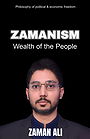 ZAMANISM Wealth of the People