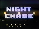 Night Chase