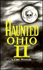 Haunted Ohio II: More Ghostly Tales from the Buckeye State (Buckeye Haunts)