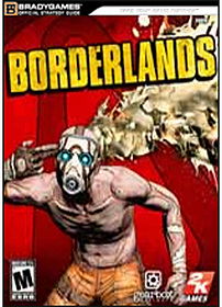 Borderlands Signature Series Strategy Guide