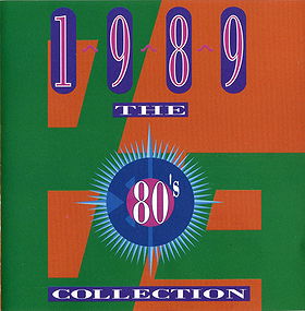 The 80's Collection: 1989