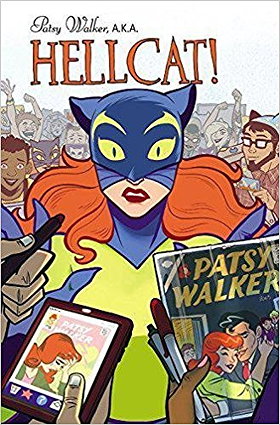 Patsy Walker, A.K.A. Hellcat! Vol. 1: Hooked On A Feline