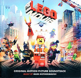 The Lego® Movie: Original Motion Picture Soundtrack