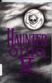 Haunted Ohio V: 200 Years of Ghosts (Buckeye Haunts)