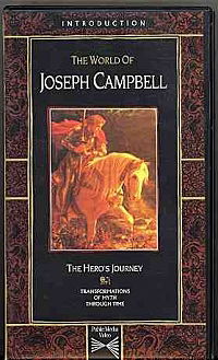 The World of Joseph Campbell: Transformations of Myth Through Time -- Introduction: The Hero's Journ