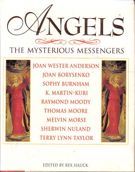 Angels: The Mysterious Messengers