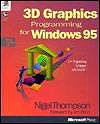 3D Graphics Programming for Windows (Microsoft Programming Series)