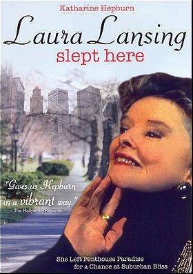 Laura Lansing Slept Here