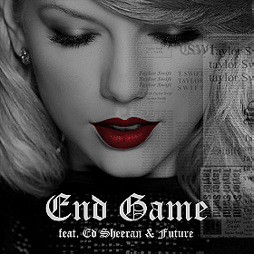 Taylor Swift Feat. Ed Sheeran, Future: End Game                                  (2018)