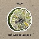 Hot Sun, Cool Shroud - EP