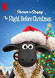 Shaun the Sheep: The Flight Before Christmas (2021)