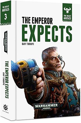 The Emperor Expects  (The Beast Arises #3) 