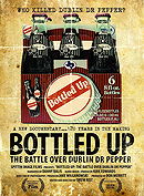 Bottled Up: The Battle Over Dublin Dr Pepper