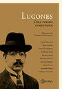 LUGONES — DIEZ POEMAS COMENTADOS