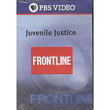 Juvenile Justice Frontline PBS Video