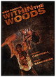 Within the Woods