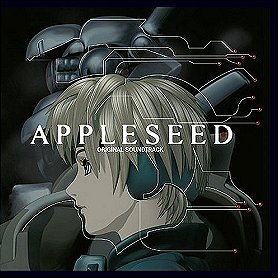 Appleseed Original Soundtrack