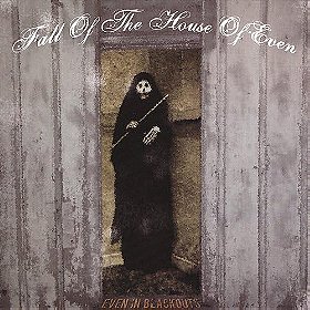 Fall Of The House Of Even