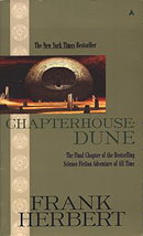 Chapterhouse: Dune (Dune Chronicles, Book 6)