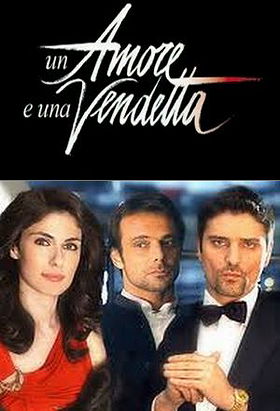 Un amore e una vendetta