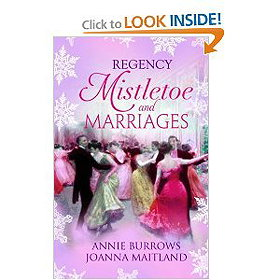 Regency Mistletoe and Marriages: A Countess by Christmas / The Earl's Mistletoe Bride 