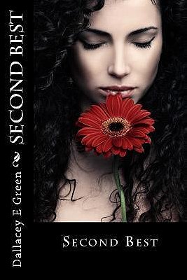 Second Best: (Sweet, Clean, Inspirational, Romance Story)