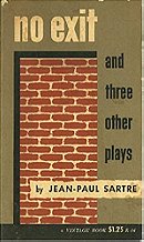 No Exit and Three Other Plays - Jean-Paul Sartre 