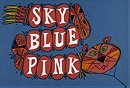Sky Blue Pink