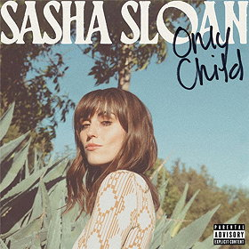 Only Child-Sasha Sloan