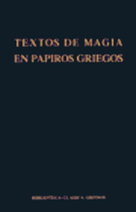 Textos de Magia En Papiros Griegos