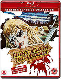 Don't Go in the Woods... Alone 