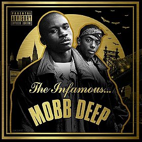 The Infamous... Mobb Deep