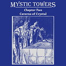 Caverns of Crystal by Mystic Towers